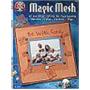 Magic Mesh Book Magic Mesh Book