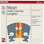 Mozart: Violin Concertos Mozart: Violin Concertos