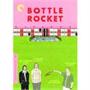 Bottle Rocket Bottle Rocket